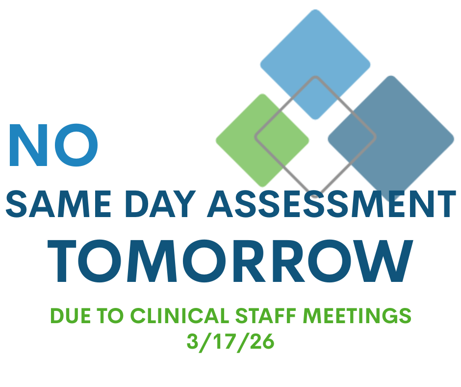 SAME DAY ASSESSMENT CANCELLED 3/17/26