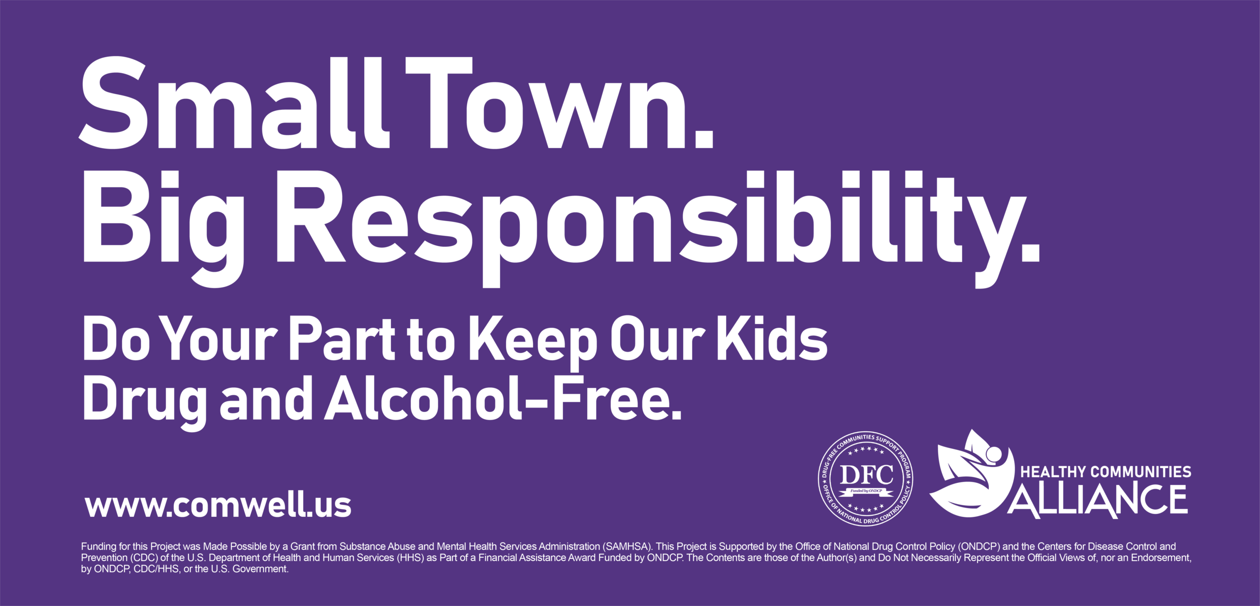 Small Town. Big Responsibility.
