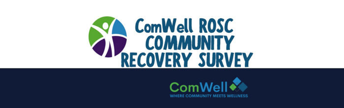 ComWell ROSC Community Recovery Survey